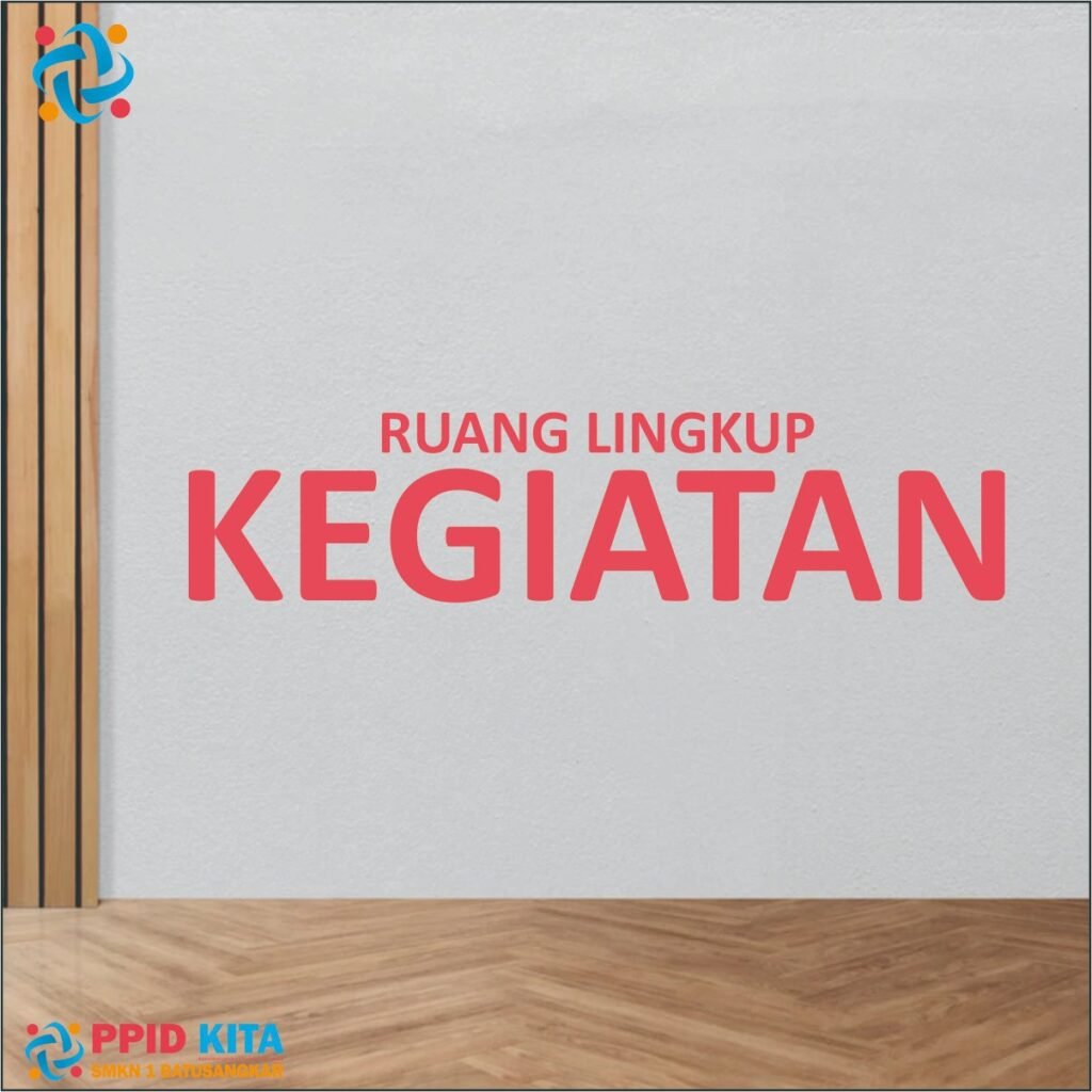 ruang lingkup kegiatan